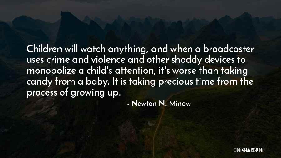 Newton Minow Quotes By Newton N. Minow