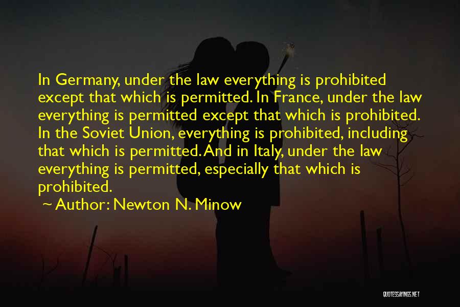 Newton Minow Quotes By Newton N. Minow