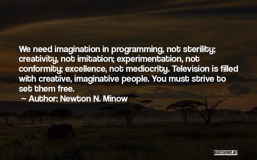 Newton N. Minow Quotes 417478