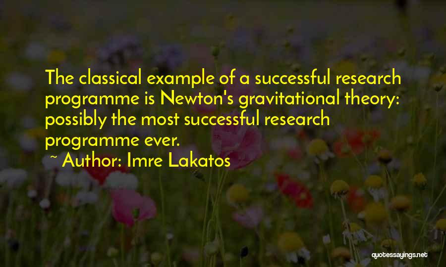 Newton Quotes By Imre Lakatos