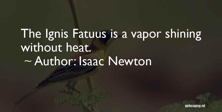 Newton Quotes By Isaac Newton