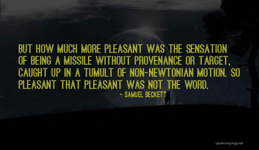Newtonian Quotes By Samuel Beckett Newtonian Quotes By Samuel Beckett