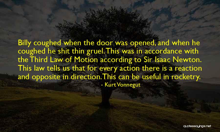 Newton's Law Of Motion Quotes By Kurt Vonnegut