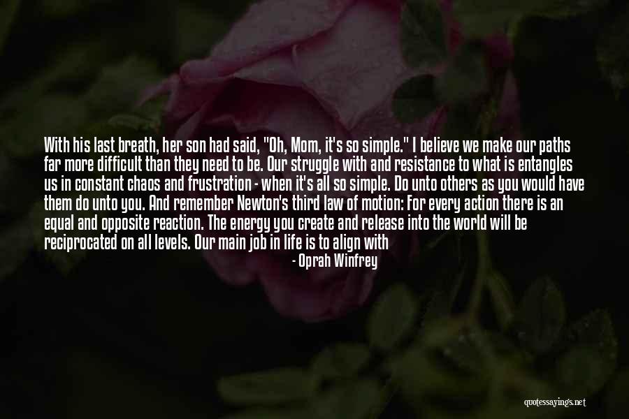 Newton's Law Of Motion Quotes By Oprah Winfrey Newton's Law Of Motion Quotes By Oprah Winfrey
