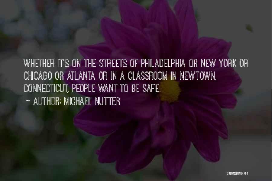 Newtown Quotes By Michael Nutter