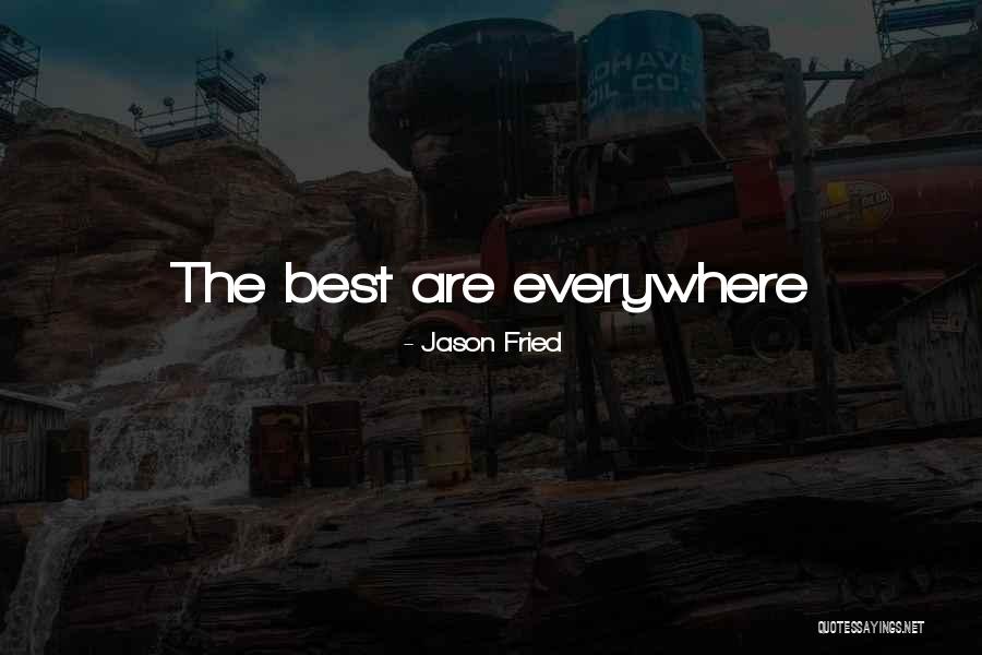 Newts Rochester Quotes By Jason Fried Newts Rochester Quotes By Jason Fried
