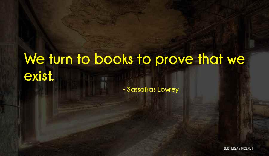 Newvillager Quotes By Sassafras Lowrey Newvillager Quotes By Sassafras Lowrey