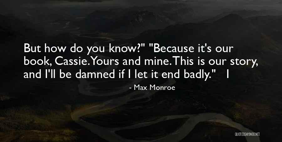 Nexar Live Map Quotes By Max Monroe Nexar Live Map Quotes By Max Monroe