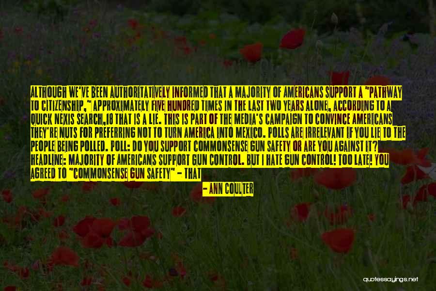 Nexis Quotes By Ann Coulter Nexis Quotes By Ann Coulter