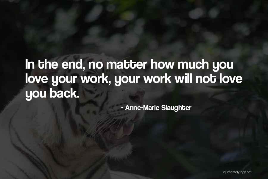 Nexistais Quotes By Anne-Marie Slaughter Nexistais Quotes By Anne-Marie Slaughter