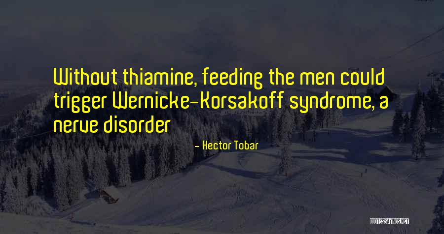 Nexistais Quotes By Hector Tobar Nexistais Quotes By Hector Tobar