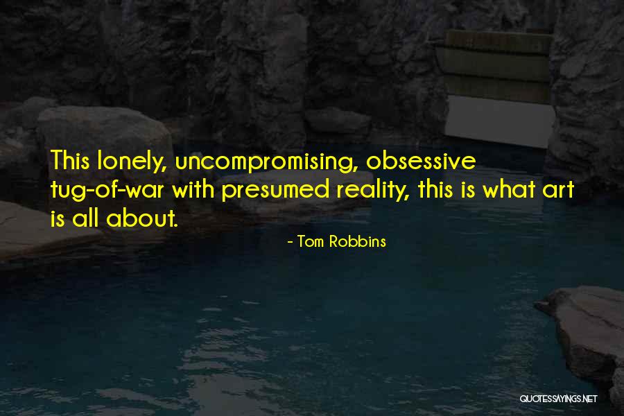 Nexos Temporales Quotes By Tom Robbins Nexos Temporales Quotes By Tom Robbins