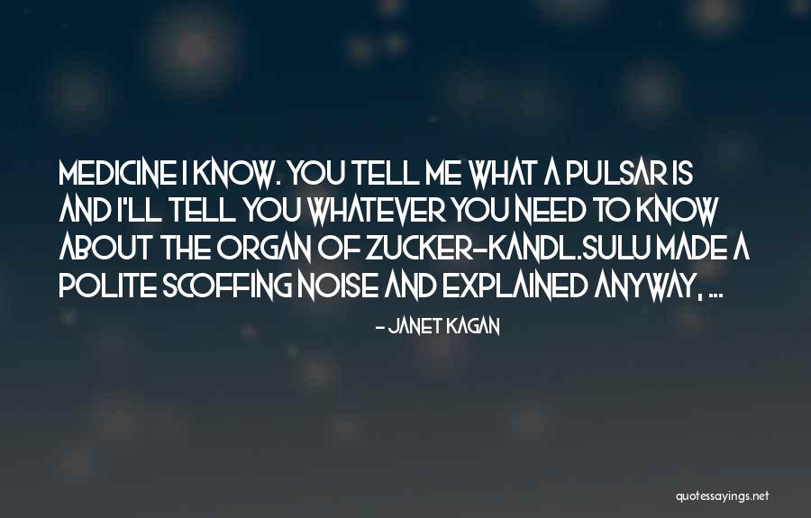 Nexpose Scan Quotes By Janet Kagan Nexpose Scan Quotes By Janet Kagan