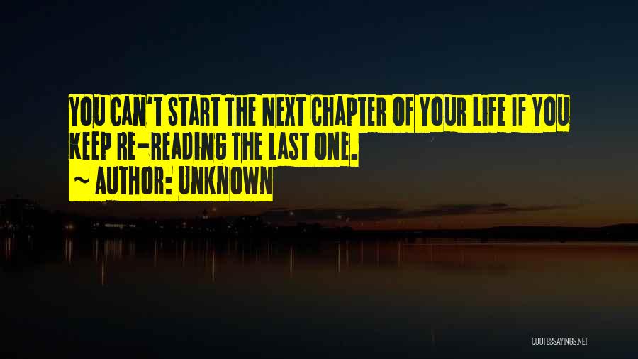 Next Chapter Of Our Life Quotes By Unknown