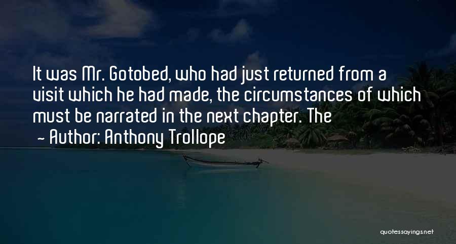 Next Chapter Quotes By Anthony Trollope