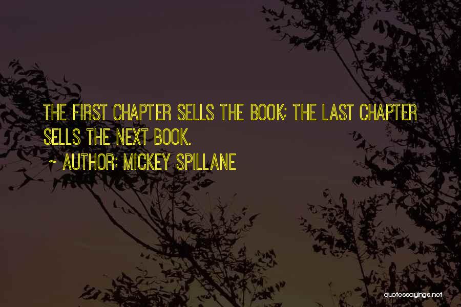 Next Chapter Quotes By Mickey Spillane