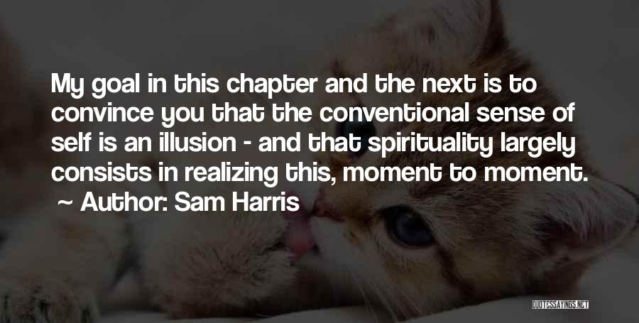 Next Chapter Quotes By Sam Harris