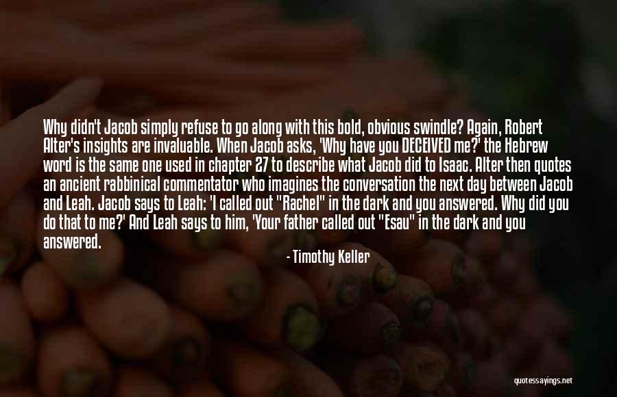 Next Chapter Quotes By Timothy Keller