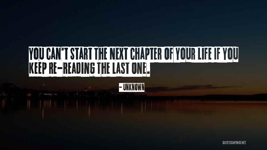 Next Chapter Quotes By Unknown