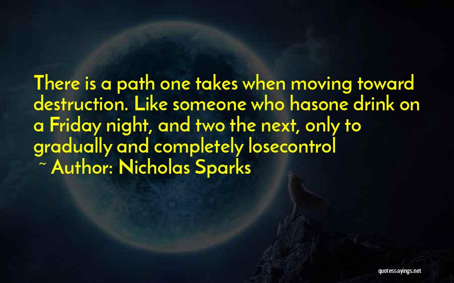 Next Friday Quotes By Nicholas Sparks