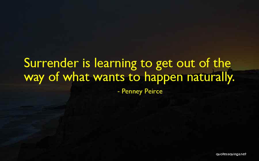 Next Generation Of Leaders Quotes By Penney Peirce Next Generation Of Leaders Quotes By Penney Peirce