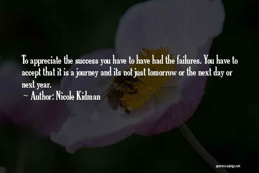 Next Journey Quotes By Nicole Kidman