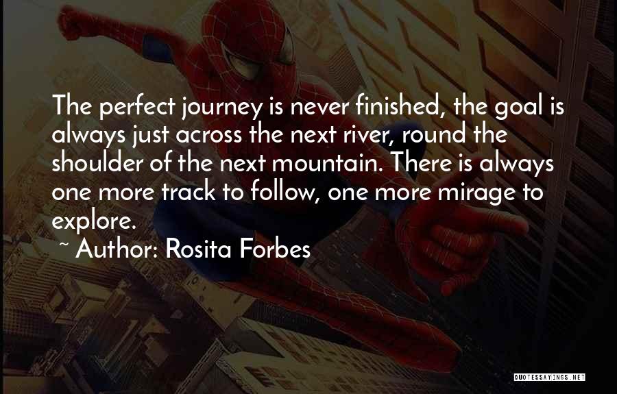 Next Journey Quotes By Rosita Forbes