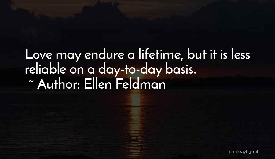 Next Lifetime Love Quotes By Ellen Feldman