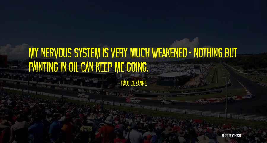 Next Phase In Life Quotes By Paul Cezanne Next Phase In Life Quotes By Paul Cezanne