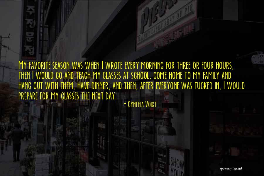 Next Season Quotes By Cynthia Voigt Next Season Quotes By Cynthia Voigt