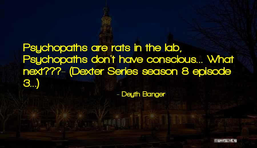 Next Season Quotes By Deyth Banger Next Season Quotes By Deyth Banger