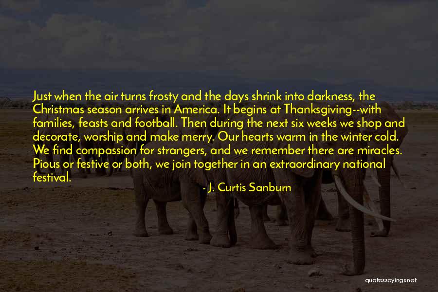 Next Season Quotes By J. Curtis Sanburn Next Season Quotes By J. Curtis Sanburn