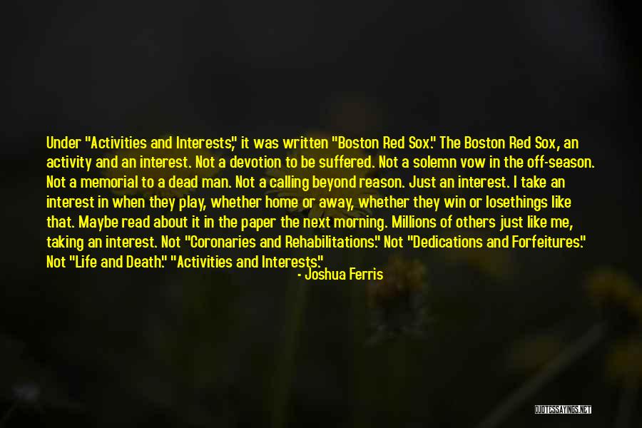 Next Season Quotes By Joshua Ferris Next Season Quotes By Joshua Ferris