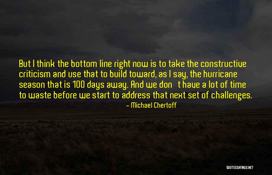 Next Season Quotes By Michael Chertoff