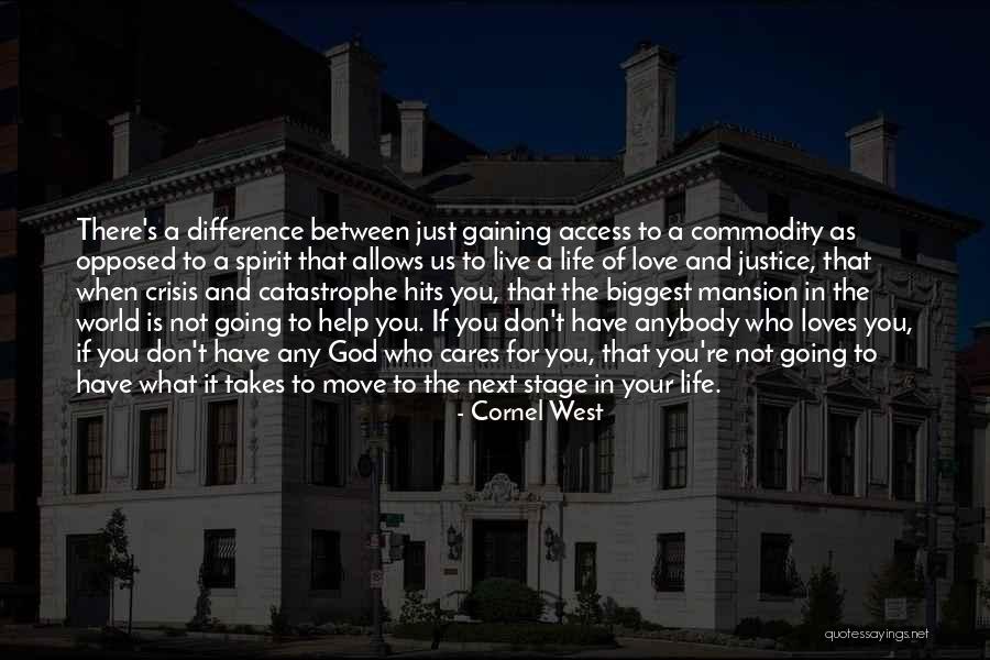 Next Stage In Life Quotes By Cornel West Next Stage In Life Quotes By Cornel West