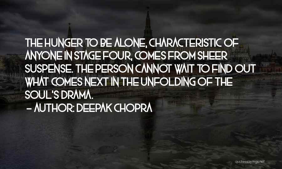 Next Stage Quotes By Deepak Chopra