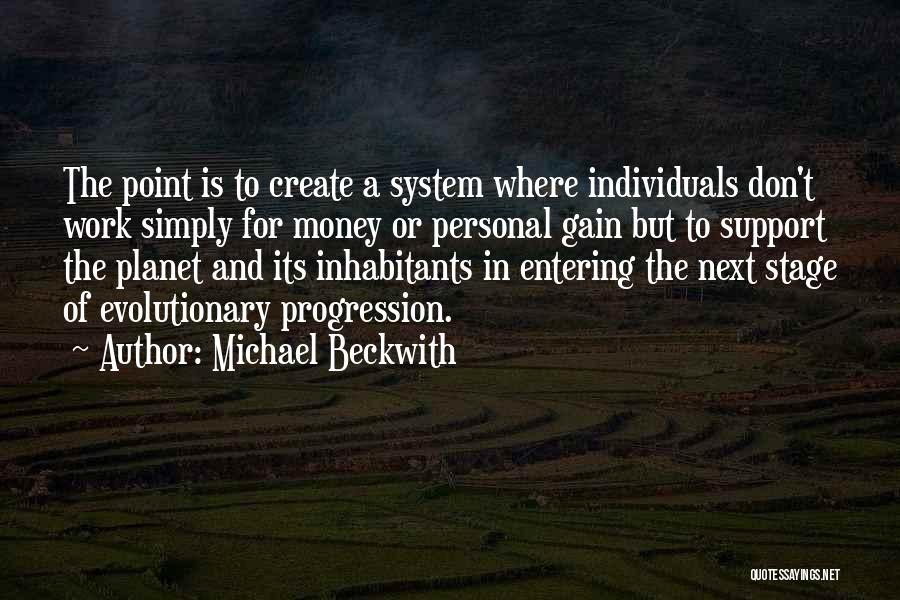 Next Stage Quotes By Michael Beckwith