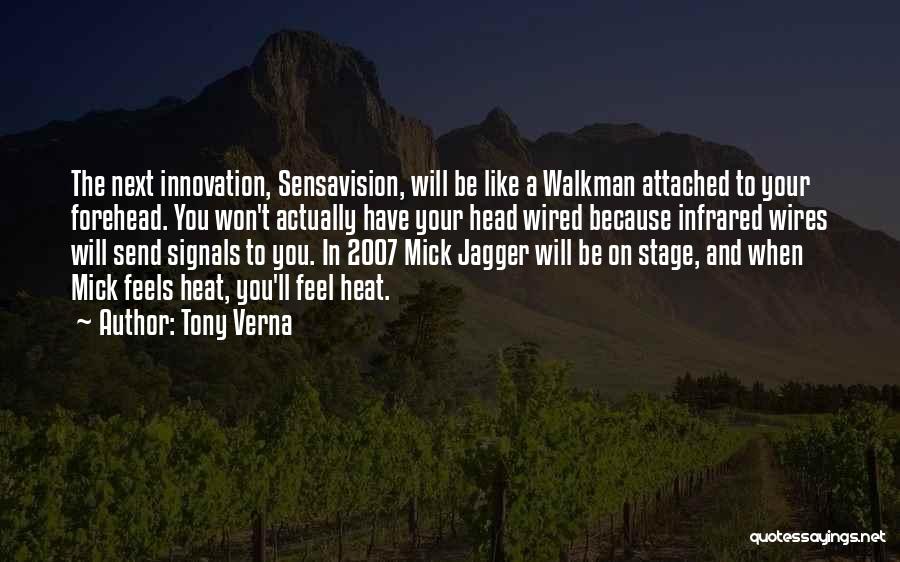 Next Stage Quotes By Tony Verna