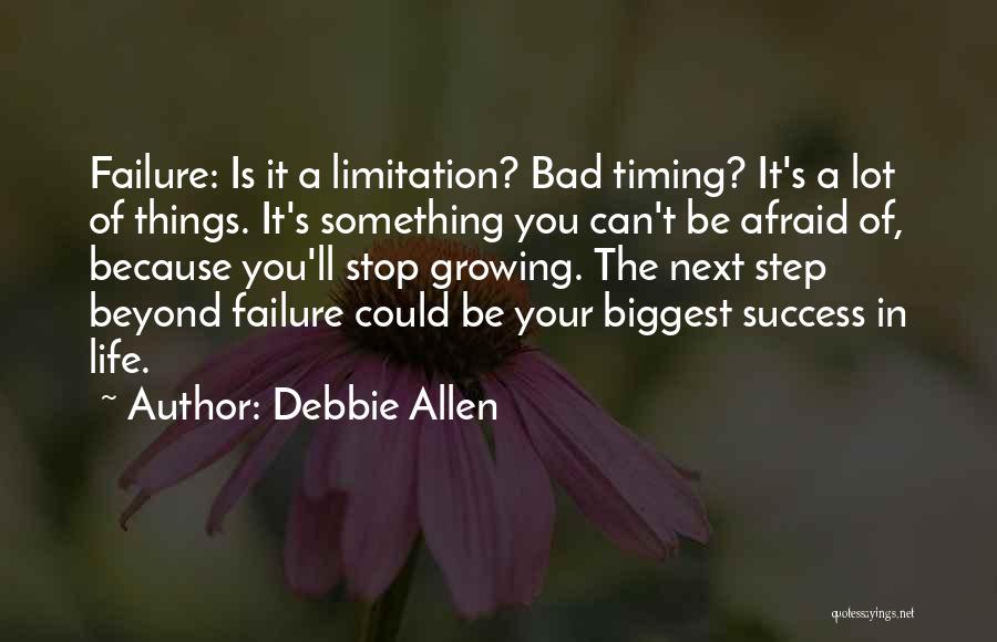 Next Step In Life Quotes By Debbie Allen