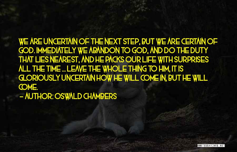 Next Step In Life Quotes By Oswald Chambers