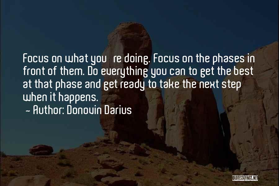 Next Step Quotes By Donovin Darius