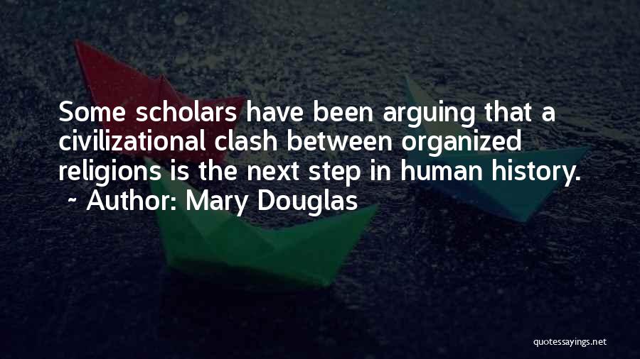 Next Step Quotes By Mary Douglas
