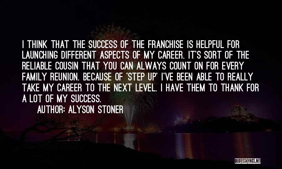 Next Step To Success Quotes By Alyson Stoner