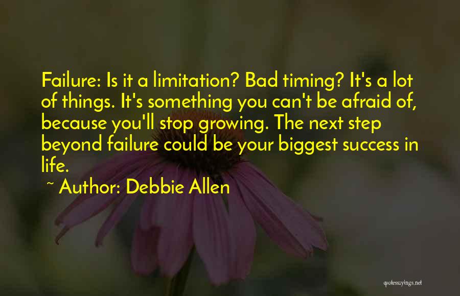 Next Step To Success Quotes By Debbie Allen