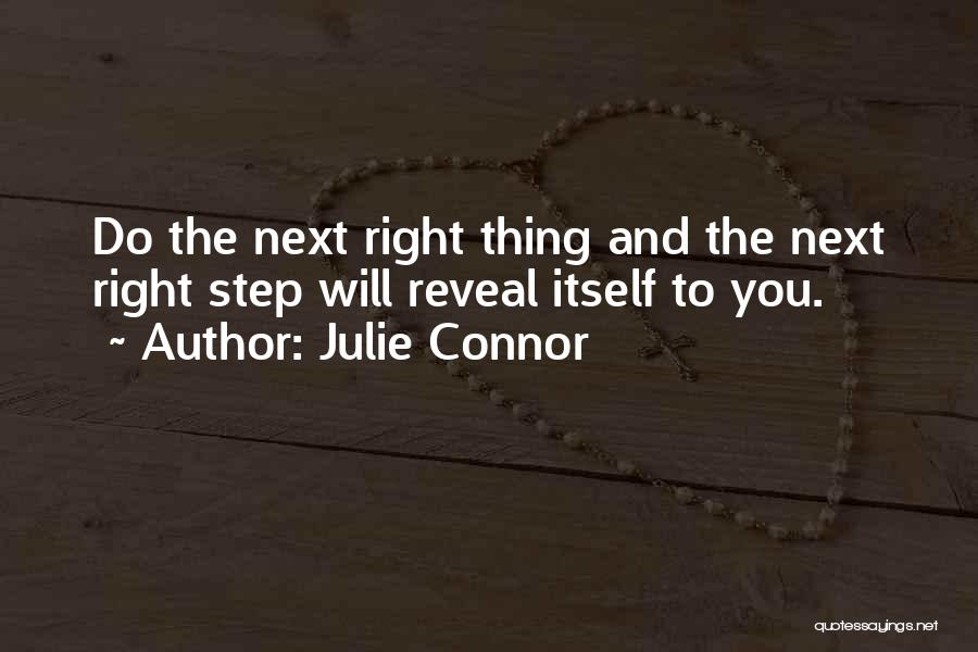 Next Step To Success Quotes By Julie Connor