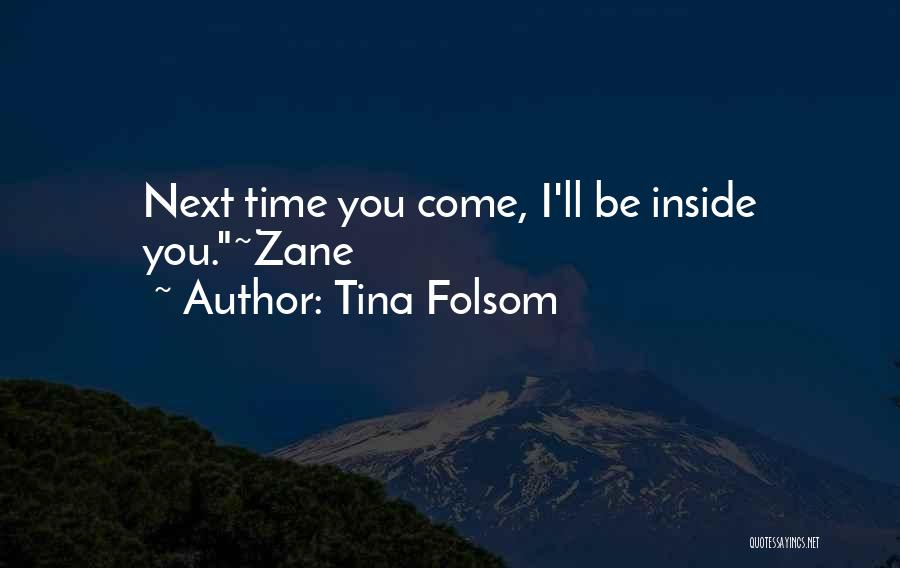 Next Time Quotes By Tina Folsom