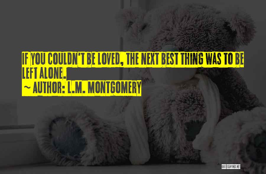 Next To You Love Quotes By L.M. Montgomery