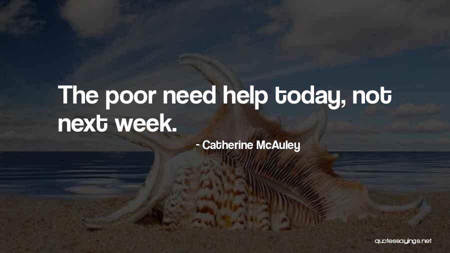 Next Week Quotes By Catherine McAuley