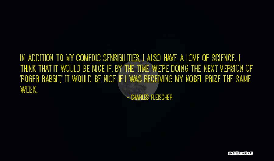 Next Week Quotes By Charles Fleischer