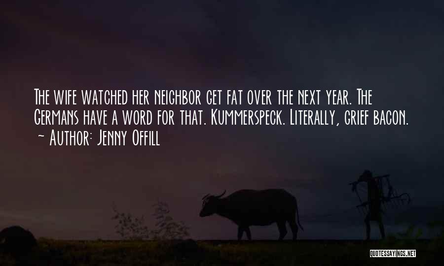 Next Year Quotes By Jenny Offill